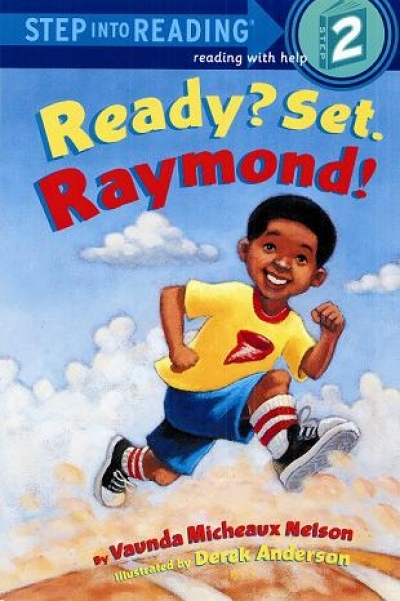 Step Into Reading Step 2 Ready? Set. Raymond! Book