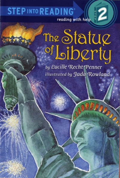 Step Into Reading Step 2 The Statue of Liberty Book