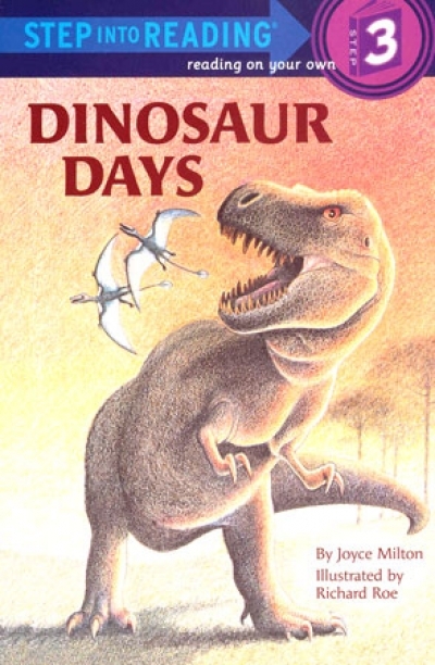 Step Into Reading Step 3 Dinosaur Days Book