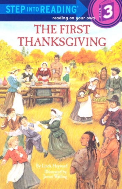 Step Into Reading Step 3 The First Thanksgiving Book