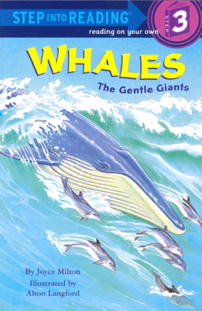 Step Into Reading Step 3 Whales The Gentle Giants Book
