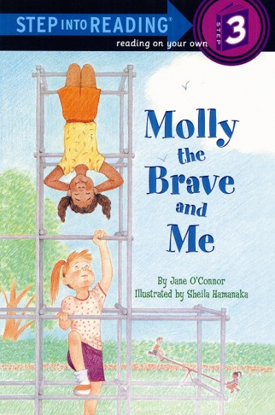Step Into Reading Step 3 Molly the Brave and Me Book
