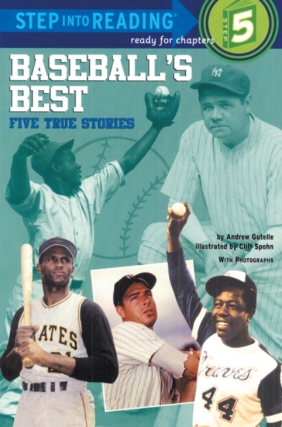 Step Into Reading Step 5 Baseball s Best :Five True Stories Book