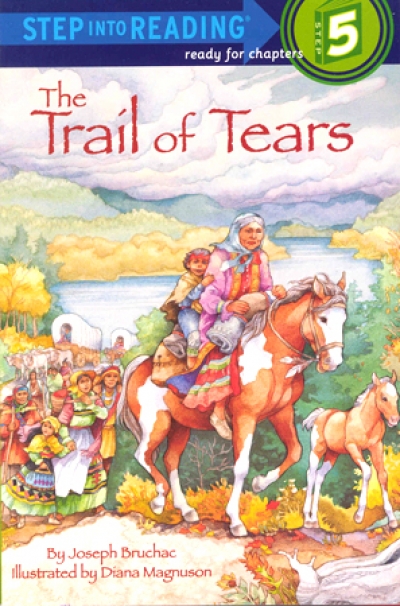Step Into Reading Step 5 The Trail of Tears Book