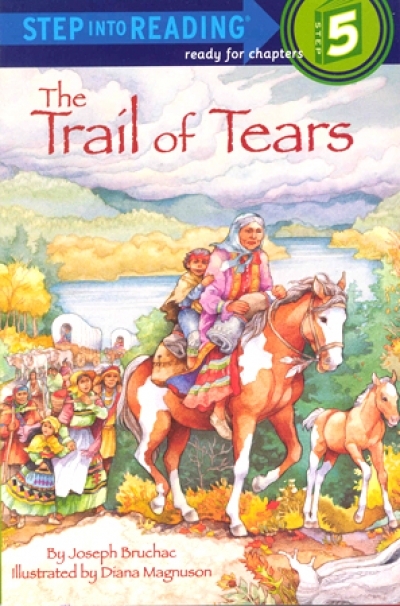 Step Into Reading Step 5 The Trail of Tears Book