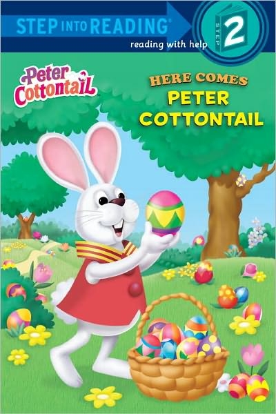 Step Into Reading Step 2 Here Comes Peter Cottontail