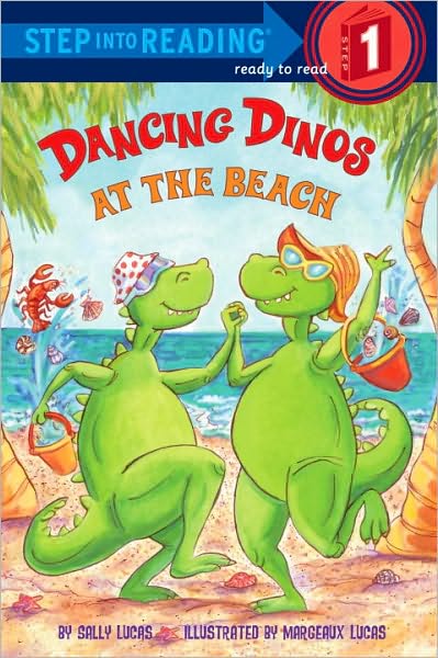 Step Into Reading Step 1 Dancing Dinos at the Beach