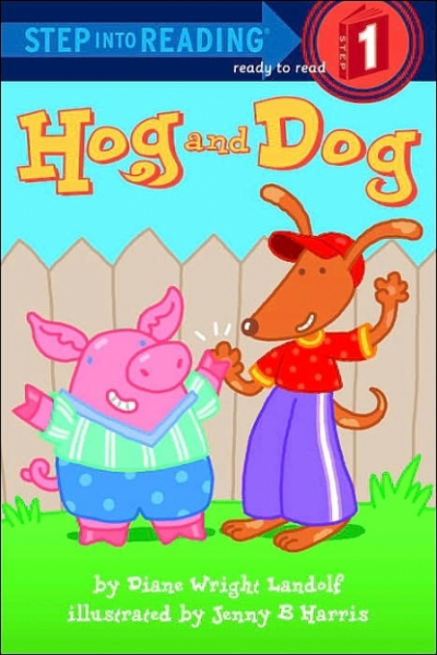 Step Into Reading Step 1 Hog and Dog