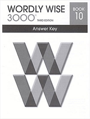 Wordly Wise 3000 Book 10 Answer Key isbn 9780838876367