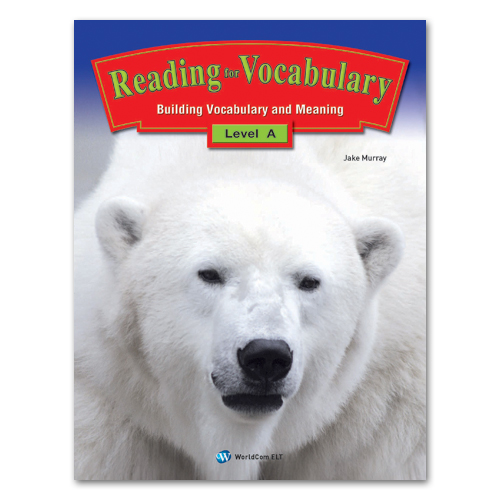 Reading for Vocabulary Level A