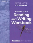 Science A Closer Look Gr 5 Reading and Writing WB  isbn 9780022840754