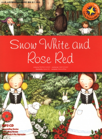 Little Storyteller / 10 : Snow White and Rose Red (하얀눈과 빨간장미)