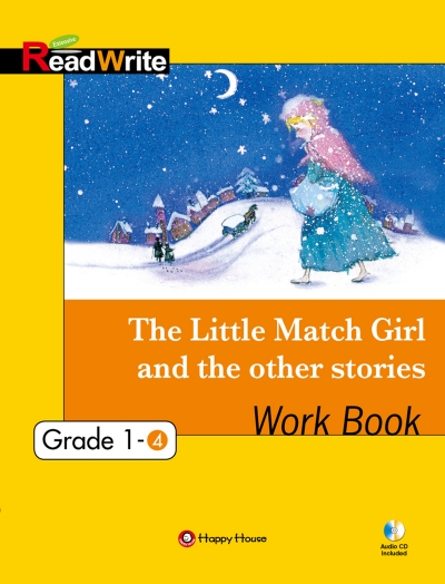 Extensive ReadWrite / Grade1 - The Little Match Girl and the other stories (Book 1권 + CD 1장)