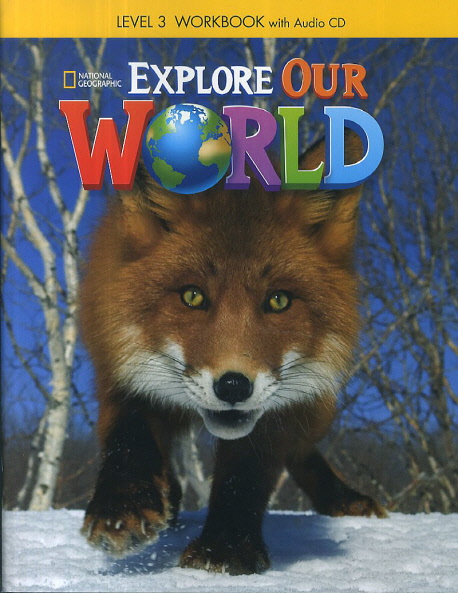 Explore Our World 3 Workbook isbn 9781305089860