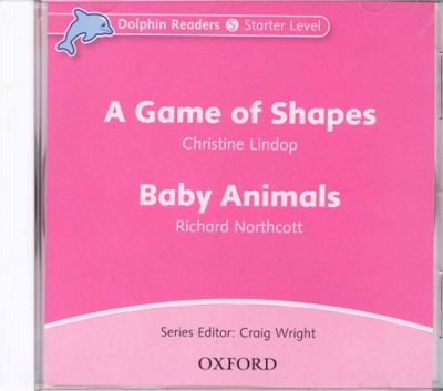 Dolphin Readers Level Starter : A Game of Shapes & Baby Animals CD isbn 9780194402040