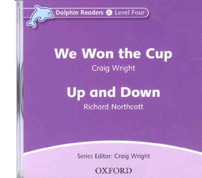 Dolphin Readers Level 4 : We won the cup & Up and Down CD isbn 9780194402187
