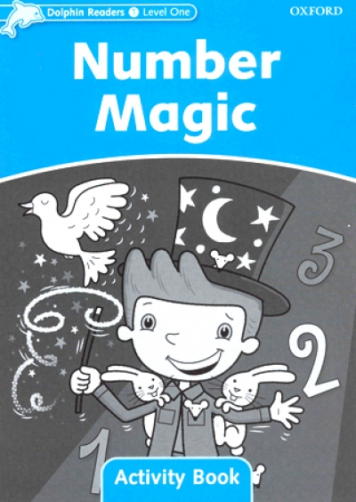 Dolphin Readers Level 1 : Number Magic Activity Book isbn 9780194401500