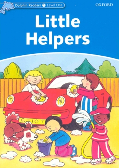 Dolphin Readers Level 1 : Little Helpers isbn 9780194400831
