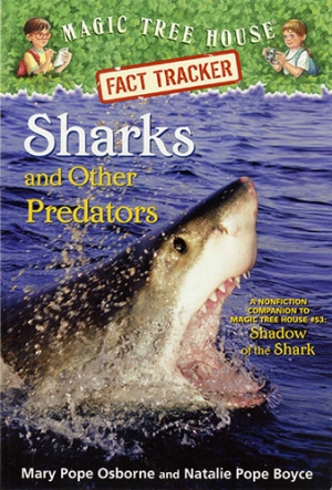 Magic Tree House Fact Tracker #32 Sharks and Other Predators isbn 9780385386418