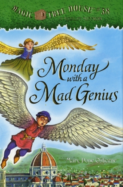 Magic Tree House #38 Monday with a Mad Genius Hardcover