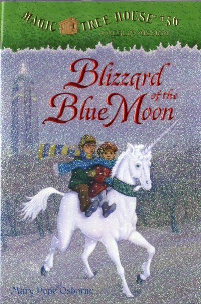 Magic Tree House #36 Blizzard of the Blue Moon Hardcover