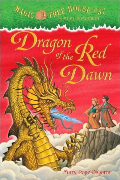 Magic Tree House #37 Dragon of the Red Dawn (Paperback)