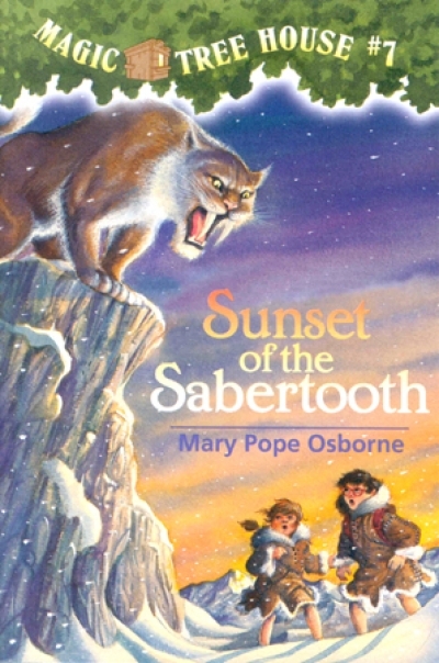 Magic Tree House #7 Sunset of the Sabertooth Book