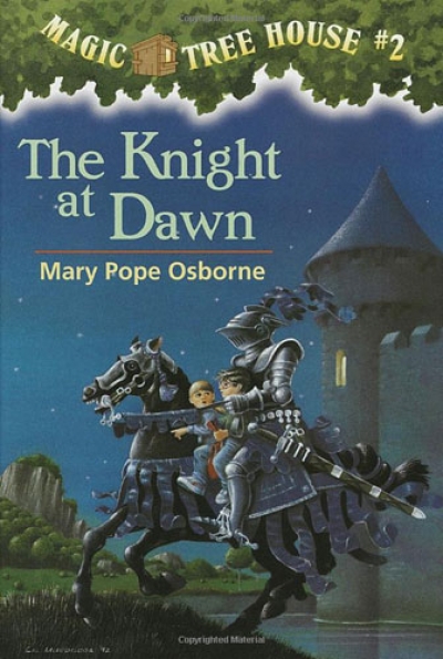 Magic Tree House #2 The Knight at Dawn Book
