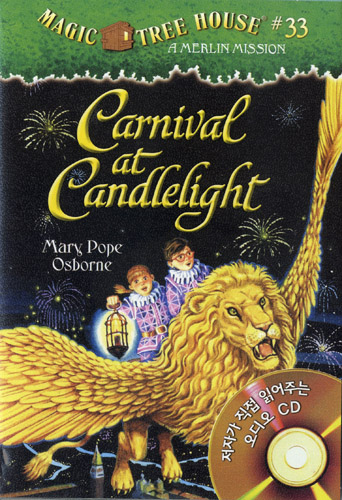 Magic Tree House #33 Carnival at Candlelight (PB+CD)