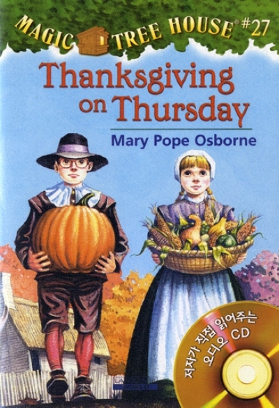 Magic Tree House #27 Thanksgiving on Thursday (Book+CD)