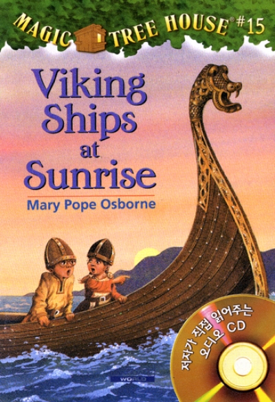 Magic Tree House #15 Viking Ships at Sunrise (Book+CD)