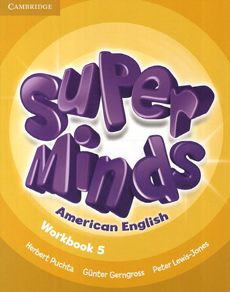 Super Minds American English Level 5 Workbook isbn 9781107604414