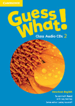 Guess What! American English level 2 Audio CD isbn 9781107556829