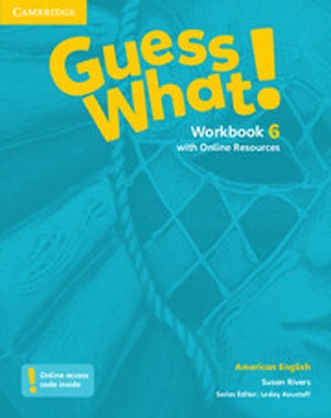 Guess What! American English level 6 Workbook isbn 9781107557307