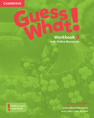 Guess What! American English level 3 Workbook isbn 9781107556867