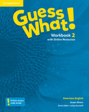 Guess What! American English level 2 Workbook isbn 9781107556782