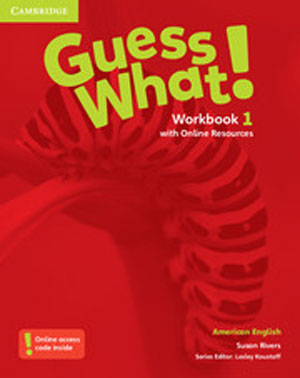 Guess What! American English level 1 Workbook isbn 9781107556577