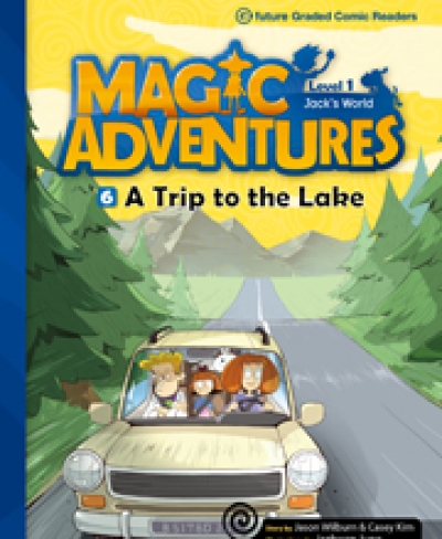 Magic Adventures 1-6 A Trip to the Lake