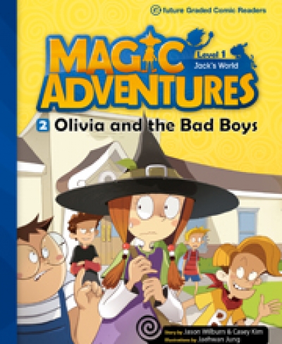 Magic Adventures 1-2 Olivia and the Bad Boys