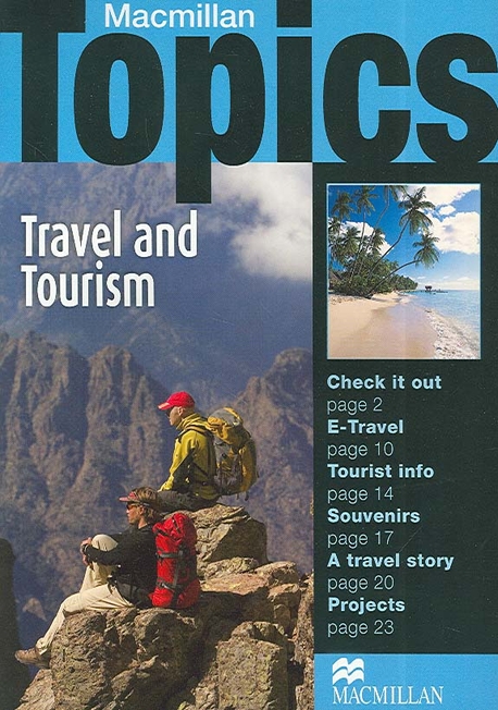 Macmillan Topics Travel and Tourism