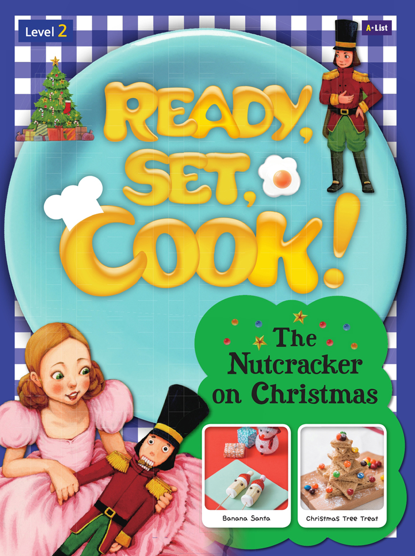 Ready, Set, Cook! 2 The Nutcracker on Christmas Studentbook with Multi CD (MP3s, E-Book, Cook & Dance Video) / isbn 9791155093399