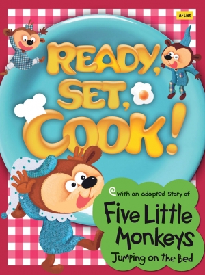 Ready, Set, Cook! Five Little Monkeys Jumping on the Bed / Studentbook with CD