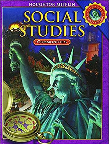 Houghton Mifflin Social Studies (2008) Grade 3 Student Edition isbn 9780618830916