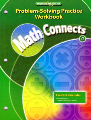 Math Connects Grade 4 Problem Solving Practice / WB