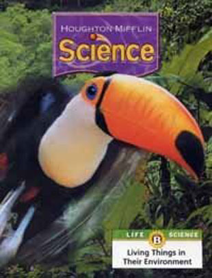 Houghton Mifflin Science Grade. 3 Unit. B / Student Book