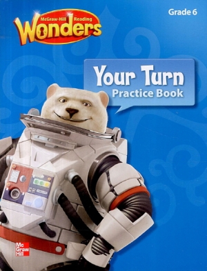 Wonders Your Turn Practice Book Grade 6