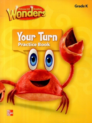 Wonders Your Turn Practice Book Grade K