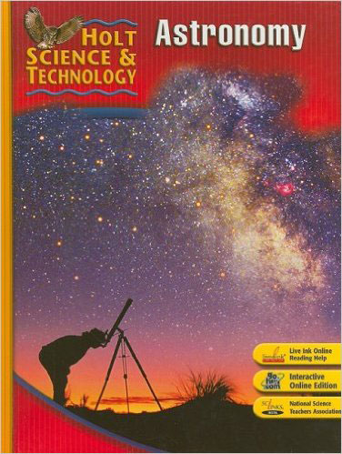 Holt Science & Technology: Astronomy, Short course J 2007 / isbn 9780030500824