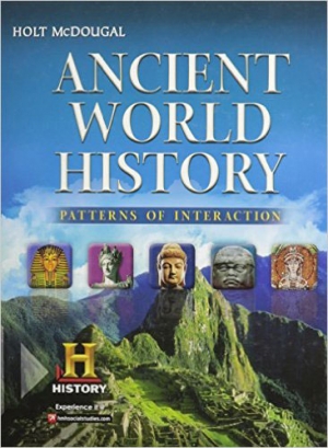 Holt McDougal Ancient World History: Patterns of Interaction S/E 2012 (Ancient)/isbn 9780547491134