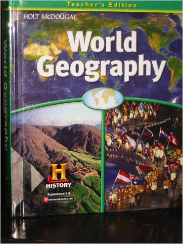 Holt McDougal World Geography 2012 Teacher Edition Survey / isbn 9780547485843